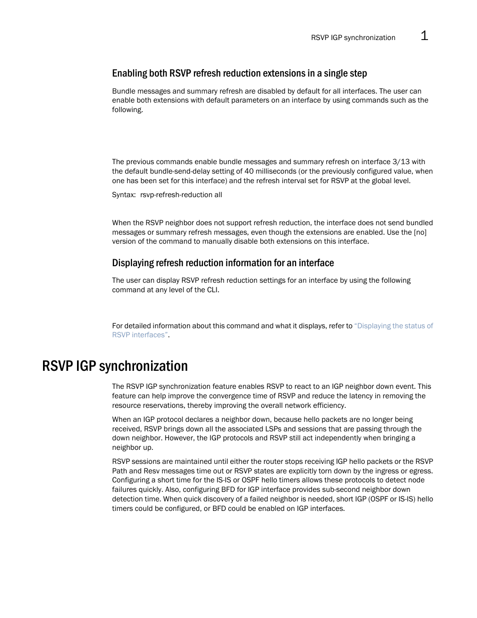 Rsvp igp synchronization | Brocade Multi-Service IronWare Multiprotocol Label Switch (MPLS) Configuration Guide (Supporting R05.6.00) User Manual | Page 135 / 852