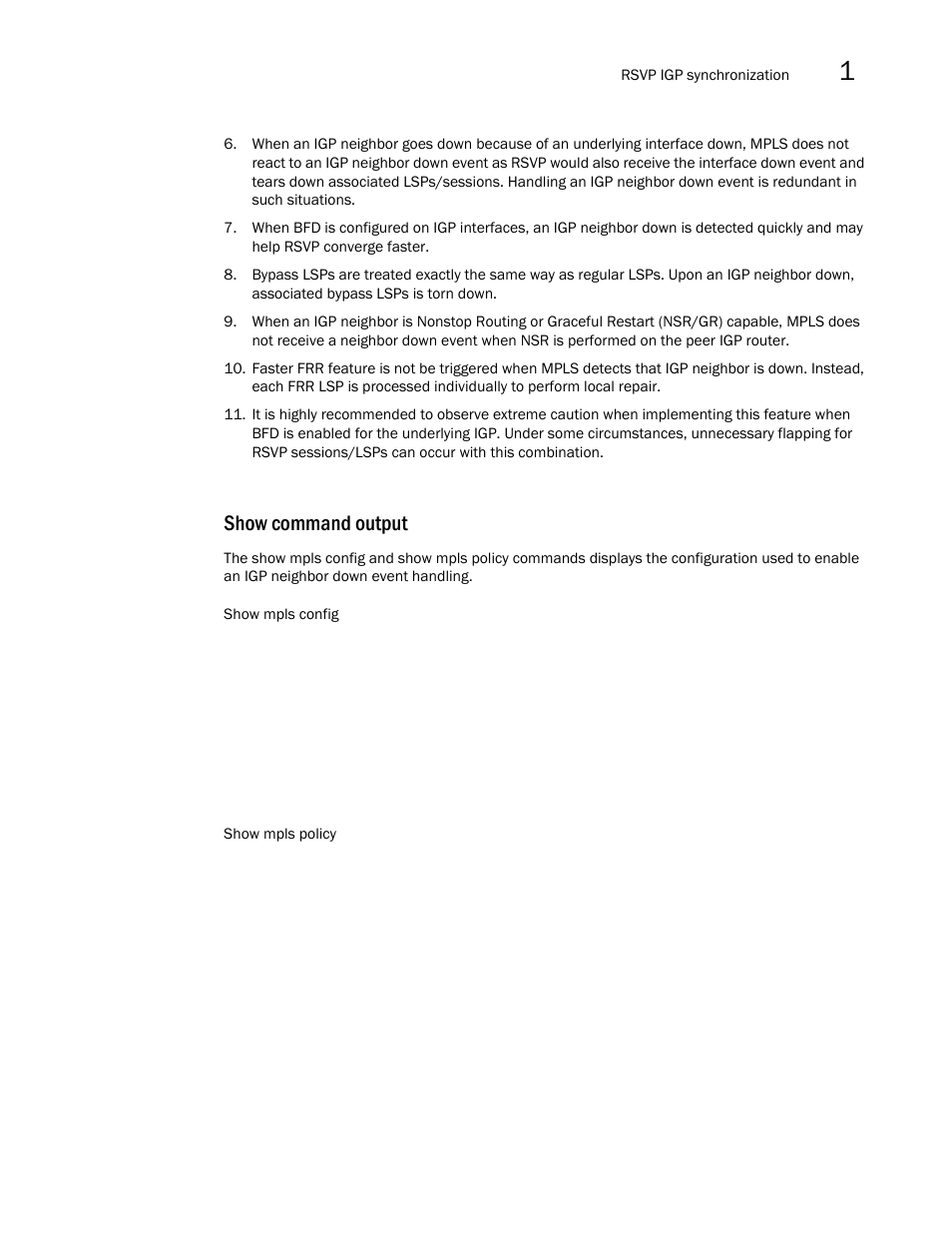 Show command output | Brocade Multi-Service IronWare Multiprotocol Label Switch (MPLS) Configuration Guide (Supporting R05.6.00) User Manual | Page 137 / 852