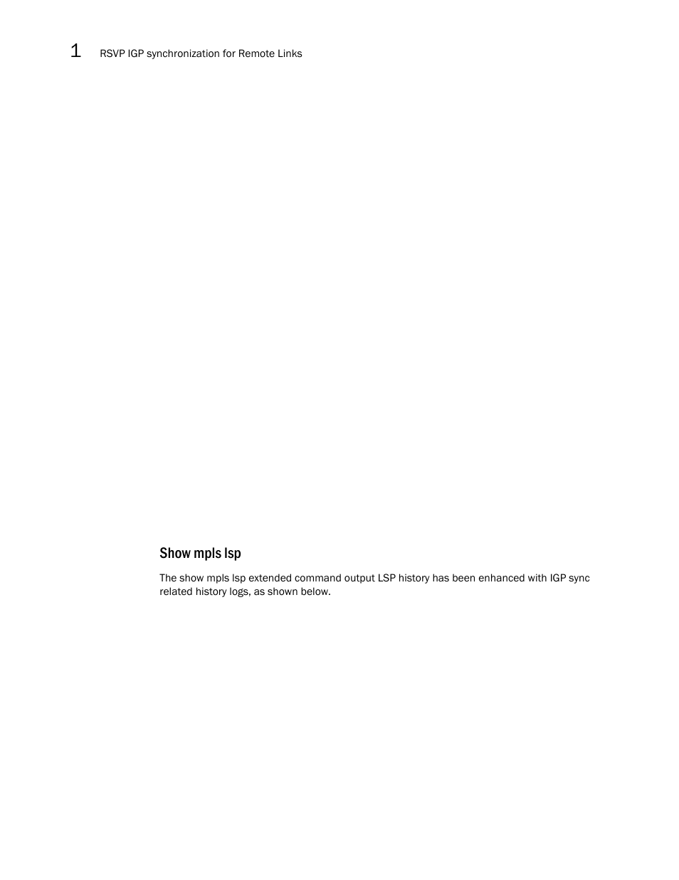 Show mpls lsp | Brocade Multi-Service IronWare Multiprotocol Label Switch (MPLS) Configuration Guide (Supporting R05.6.00) User Manual | Page 142 / 852