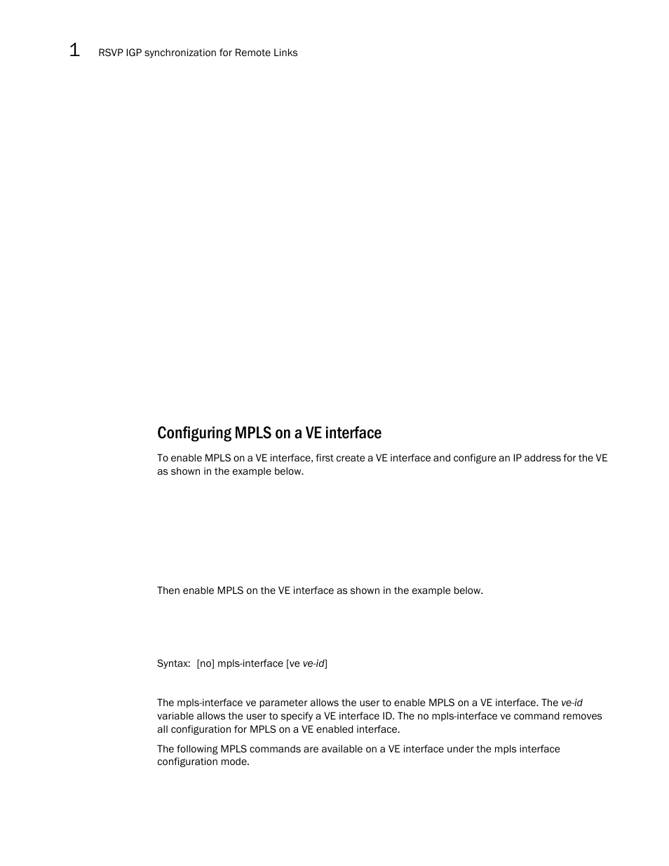 Configuring mpls on a ve interface | Brocade Multi-Service IronWare Multiprotocol Label Switch (MPLS) Configuration Guide (Supporting R05.6.00) User Manual | Page 144 / 852