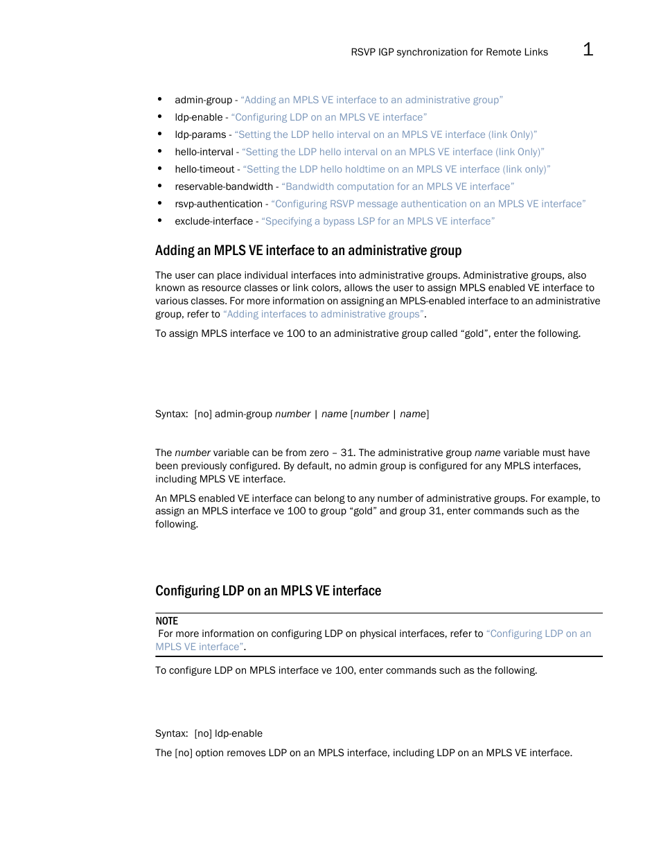 Configuring ldp on an mpls ve interface | Brocade Multi-Service IronWare Multiprotocol Label Switch (MPLS) Configuration Guide (Supporting R05.6.00) User Manual | Page 145 / 852