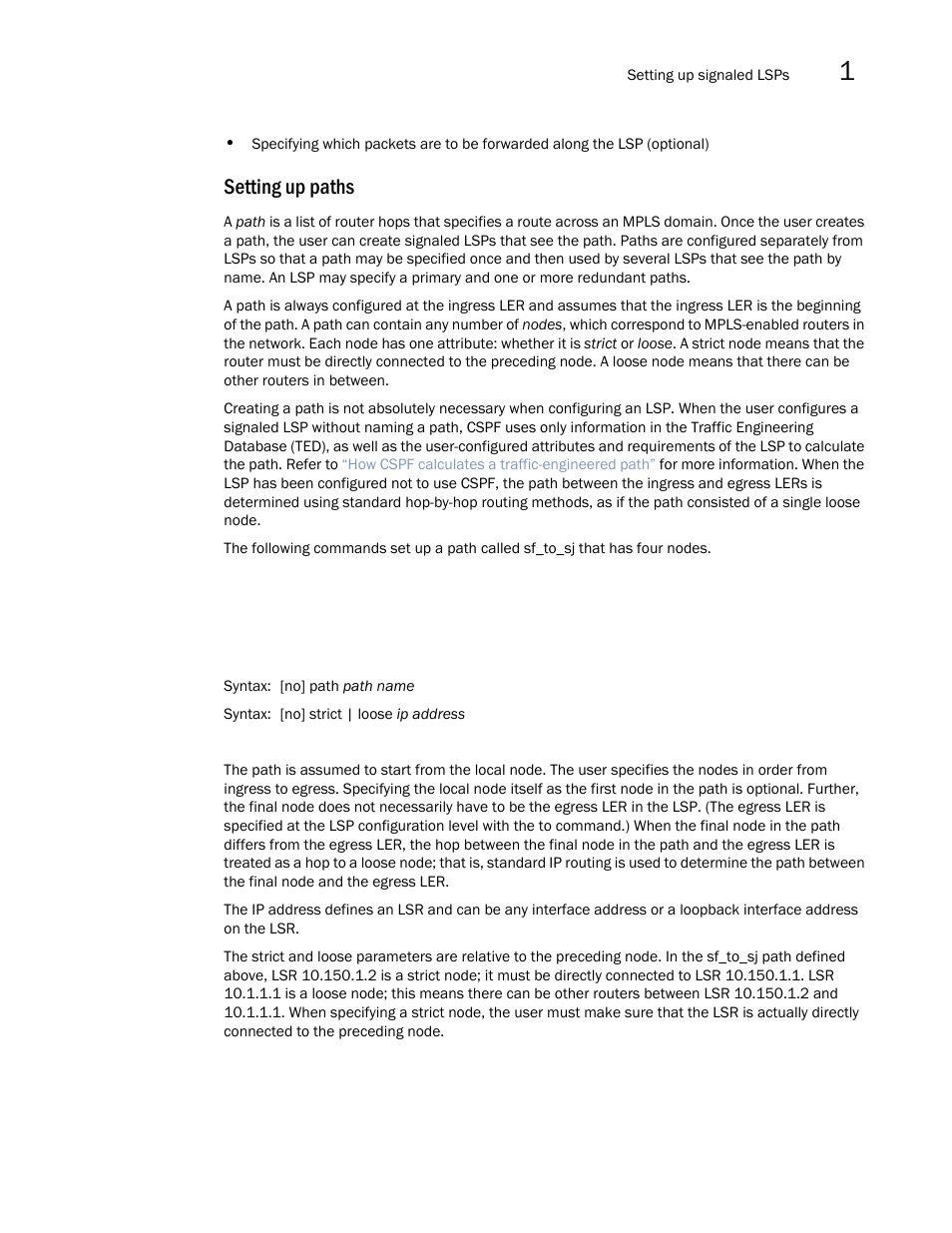 Setting up paths, For more information on explicit paths | Brocade Multi-Service IronWare Multiprotocol Label Switch (MPLS) Configuration Guide (Supporting R05.6.00) User Manual | Page 149 / 852