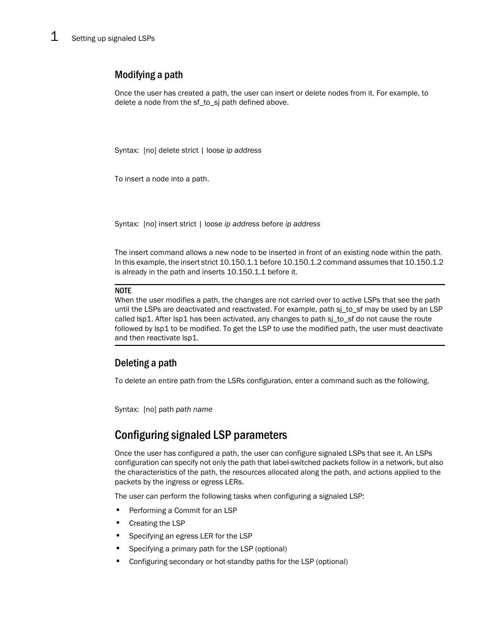 Configuring signaled lsp parameters, Modifying a path, Deleting a path | Brocade Multi-Service IronWare Multiprotocol Label Switch (MPLS) Configuration Guide (Supporting R05.6.00) User Manual | Page 150 / 852