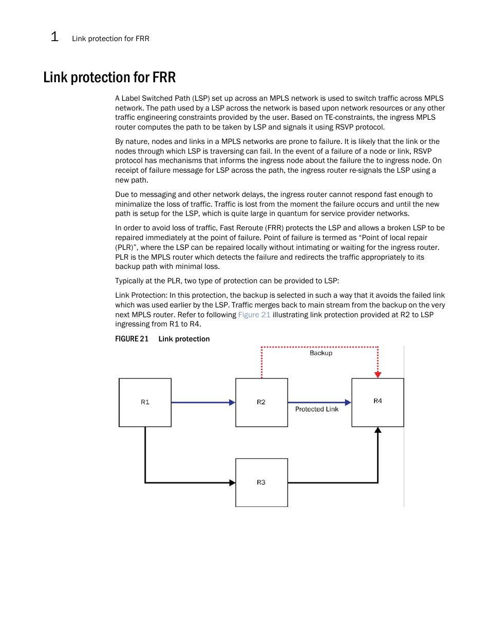 Link protection for frr | Brocade Multi-Service IronWare Multiprotocol Label Switch (MPLS) Configuration Guide (Supporting R05.6.00) User Manual | Page 166 / 852