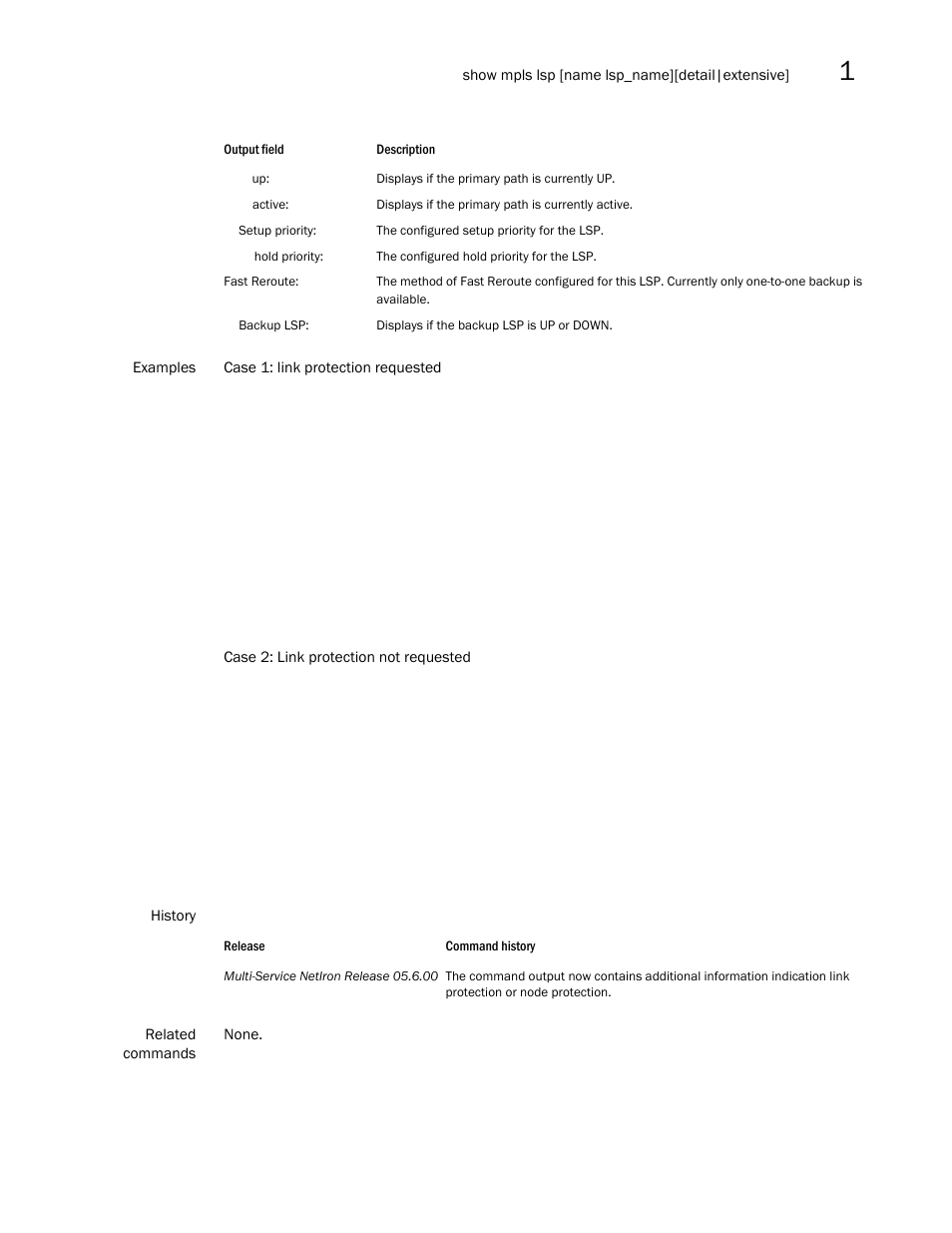 Brocade Multi-Service IronWare Multiprotocol Label Switch (MPLS) Configuration Guide (Supporting R05.6.00) User Manual | Page 171 / 852