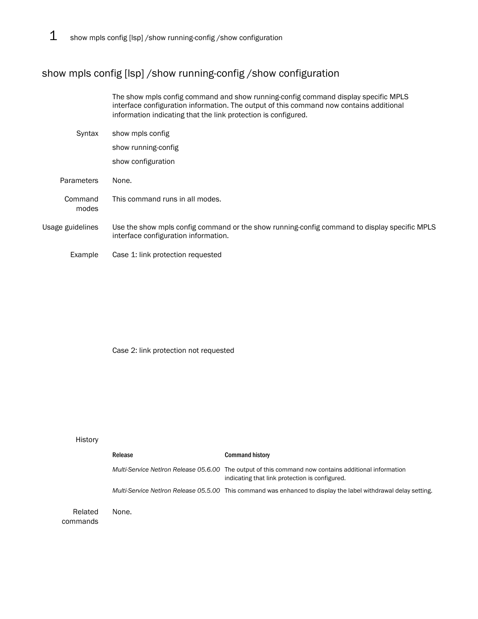 Brocade Multi-Service IronWare Multiprotocol Label Switch (MPLS) Configuration Guide (Supporting R05.6.00) User Manual | Page 172 / 852