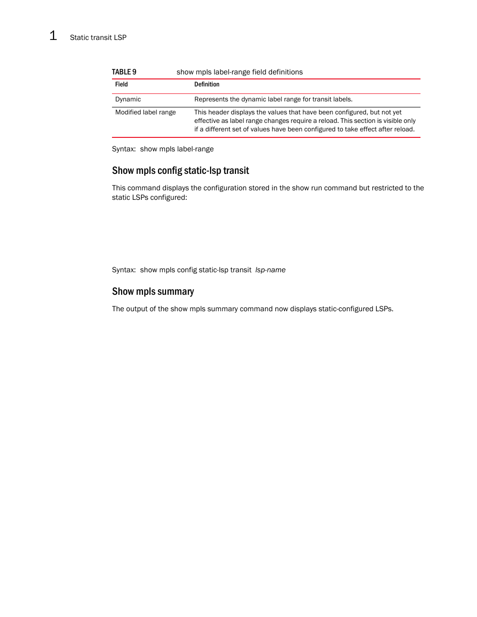 Show mpls config static-lsp transit, Show mpls summary | Brocade Multi-Service IronWare Multiprotocol Label Switch (MPLS) Configuration Guide (Supporting R05.6.00) User Manual | Page 182 / 852