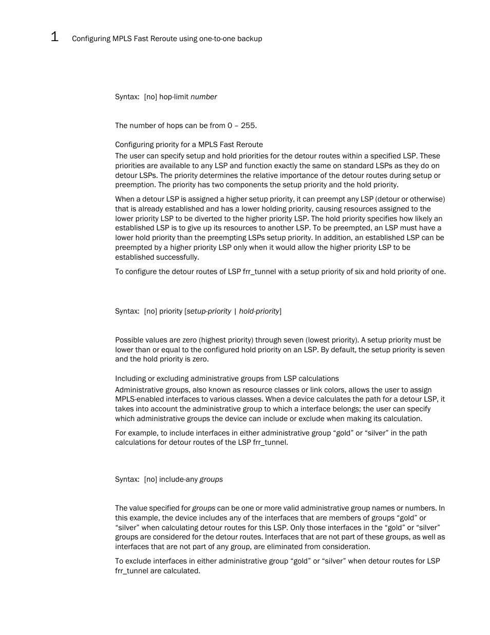 Brocade Multi-Service IronWare Multiprotocol Label Switch (MPLS) Configuration Guide (Supporting R05.6.00) User Manual | Page 186 / 852