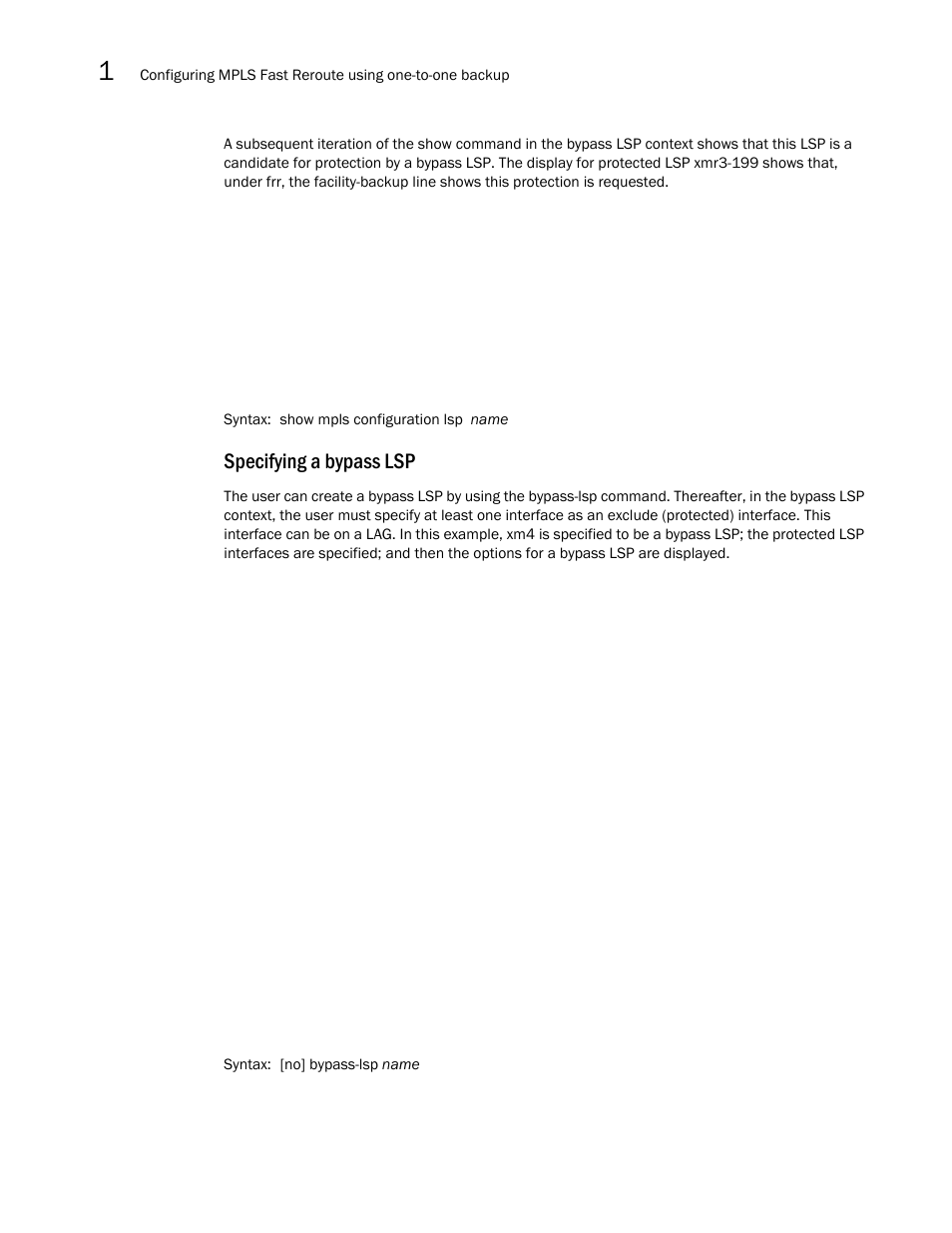 Specifying a bypass lsp | Brocade Multi-Service IronWare Multiprotocol Label Switch (MPLS) Configuration Guide (Supporting R05.6.00) User Manual | Page 188 / 852