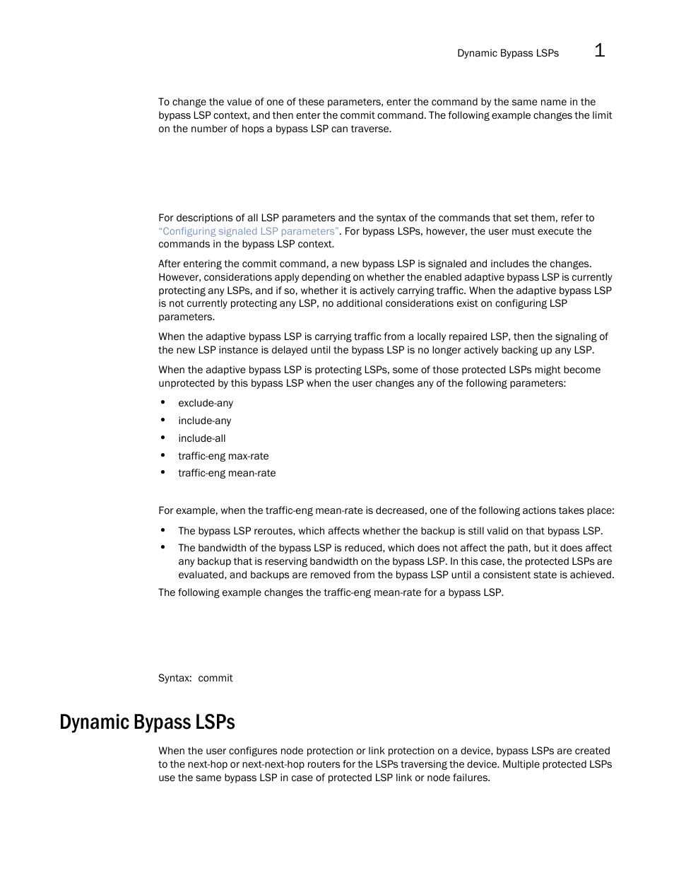 Dynamic bypass lsps | Brocade Multi-Service IronWare Multiprotocol Label Switch (MPLS) Configuration Guide (Supporting R05.6.00) User Manual | Page 191 / 852