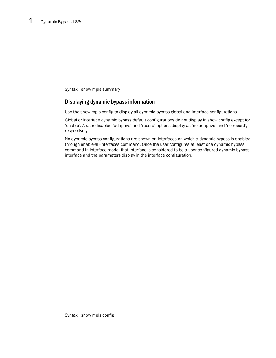 Displaying dynamic bypass information | Brocade Multi-Service IronWare Multiprotocol Label Switch (MPLS) Configuration Guide (Supporting R05.6.00) User Manual | Page 206 / 852