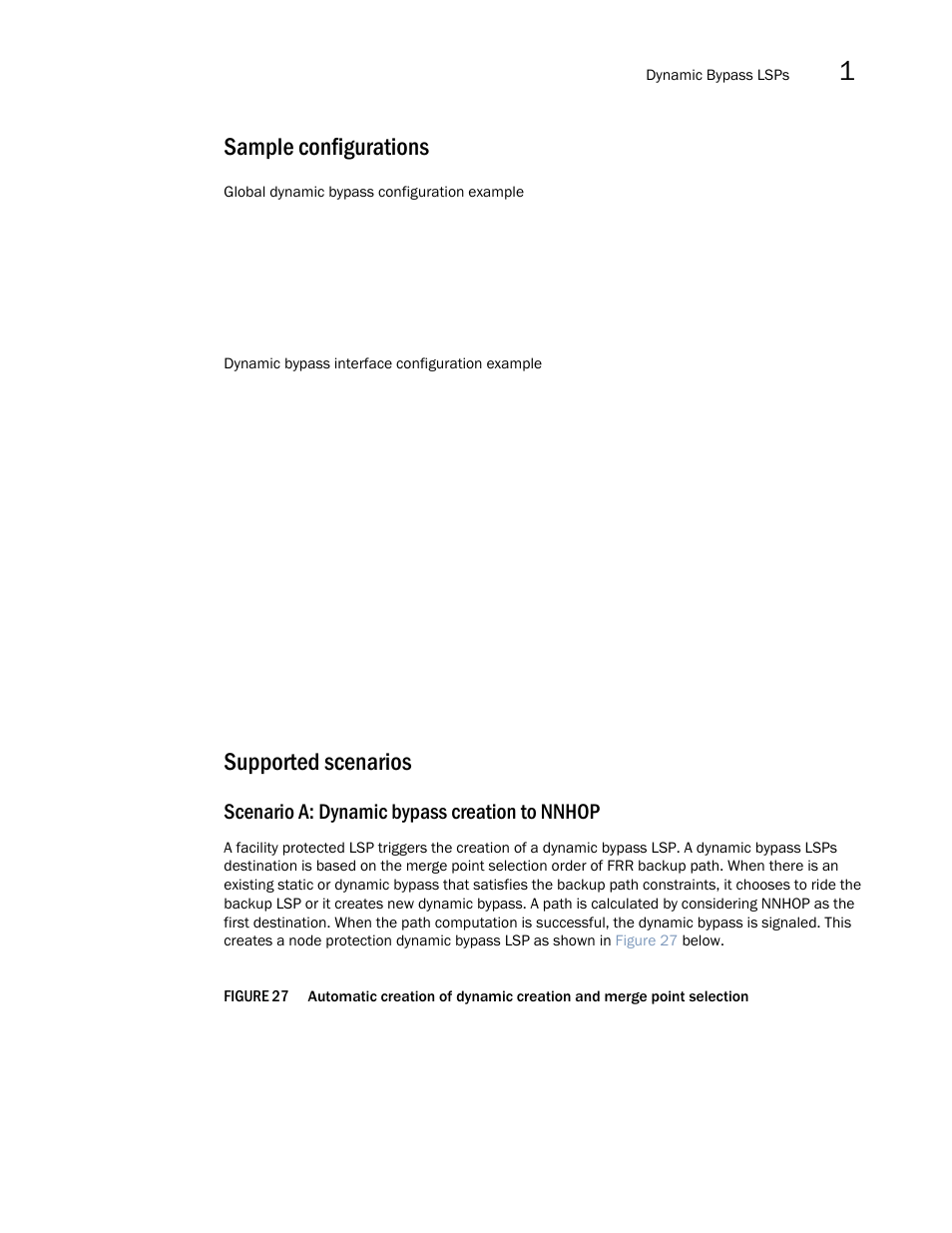 Sample configurations, Supported scenarios, Scenario a: dynamic bypass creation to nnhop | Brocade Multi-Service IronWare Multiprotocol Label Switch (MPLS) Configuration Guide (Supporting R05.6.00) User Manual | Page 207 / 852