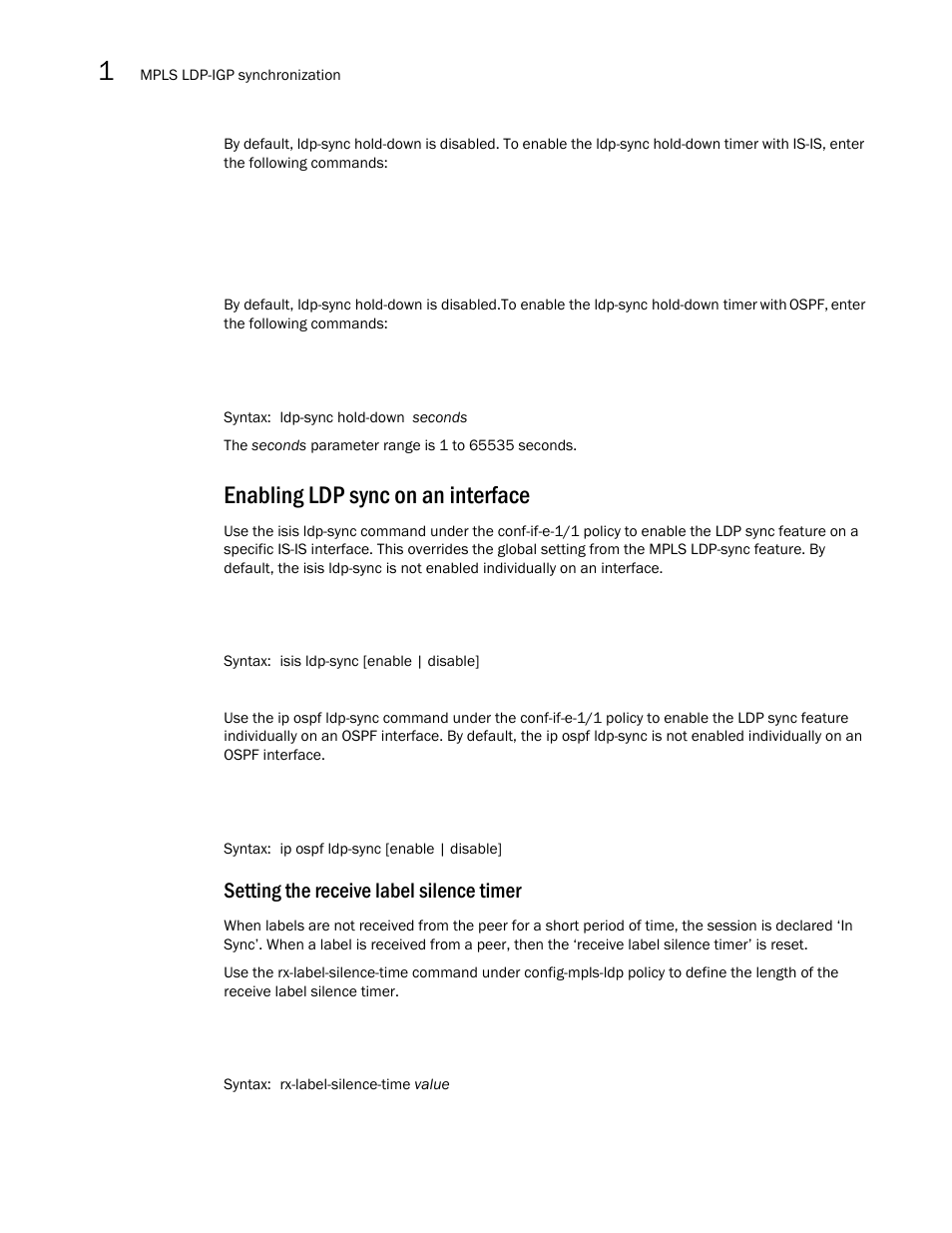 Enabling ldp sync on an interface, Setting the receive label silence timer | Brocade Multi-Service IronWare Multiprotocol Label Switch (MPLS) Configuration Guide (Supporting R05.6.00) User Manual | Page 242 / 852