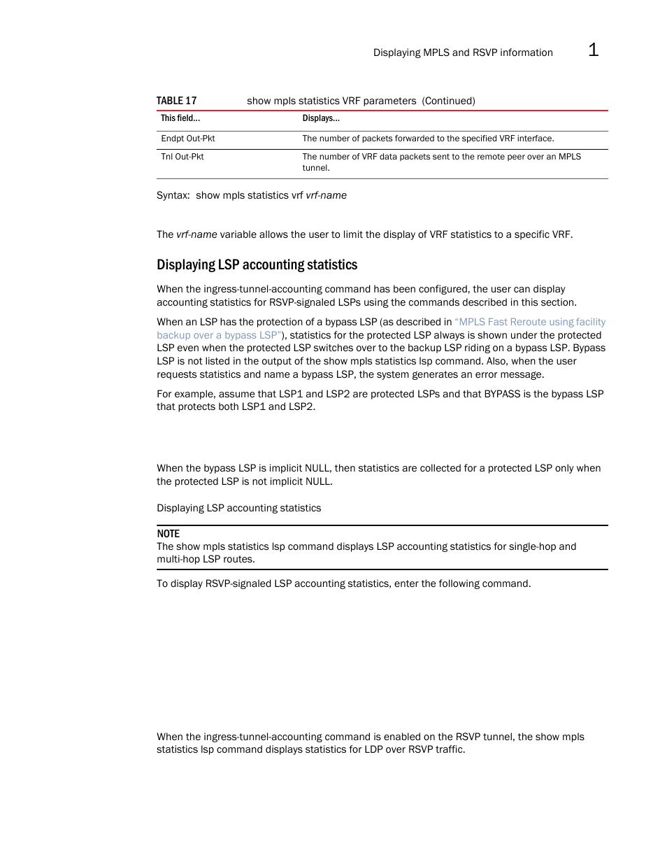 Displaying lsp accounting statistics | Brocade Multi-Service IronWare Multiprotocol Label Switch (MPLS) Configuration Guide (Supporting R05.6.00) User Manual | Page 253 / 852