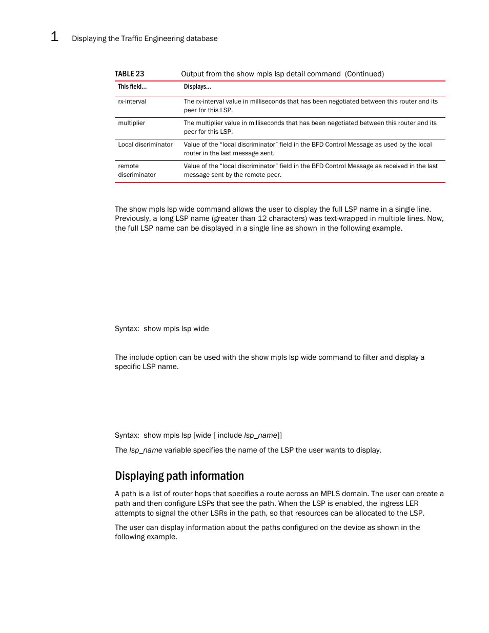 Displaying path information | Brocade Multi-Service IronWare Multiprotocol Label Switch (MPLS) Configuration Guide (Supporting R05.6.00) User Manual | Page 266 / 852