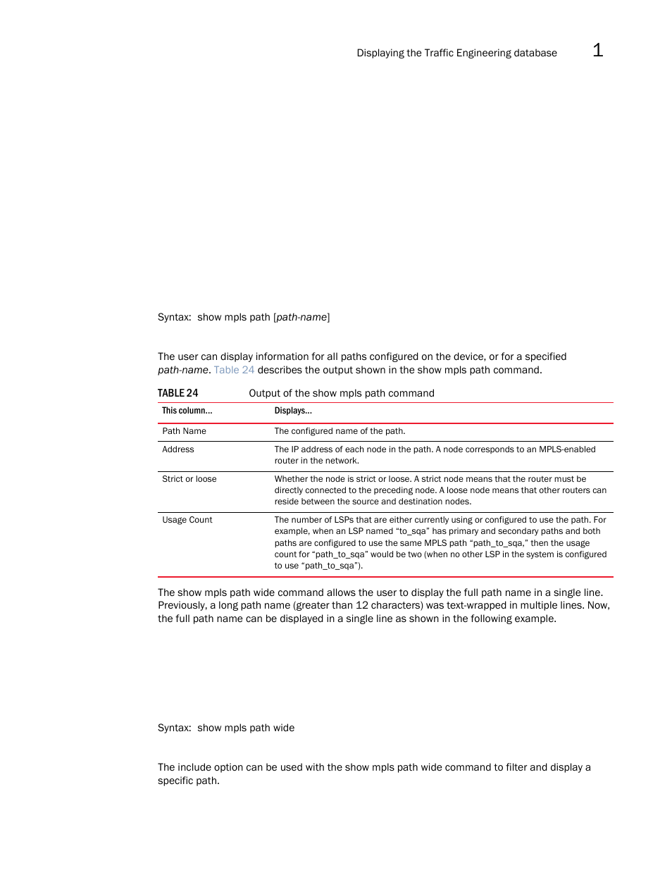 Brocade Multi-Service IronWare Multiprotocol Label Switch (MPLS) Configuration Guide (Supporting R05.6.00) User Manual | Page 267 / 852