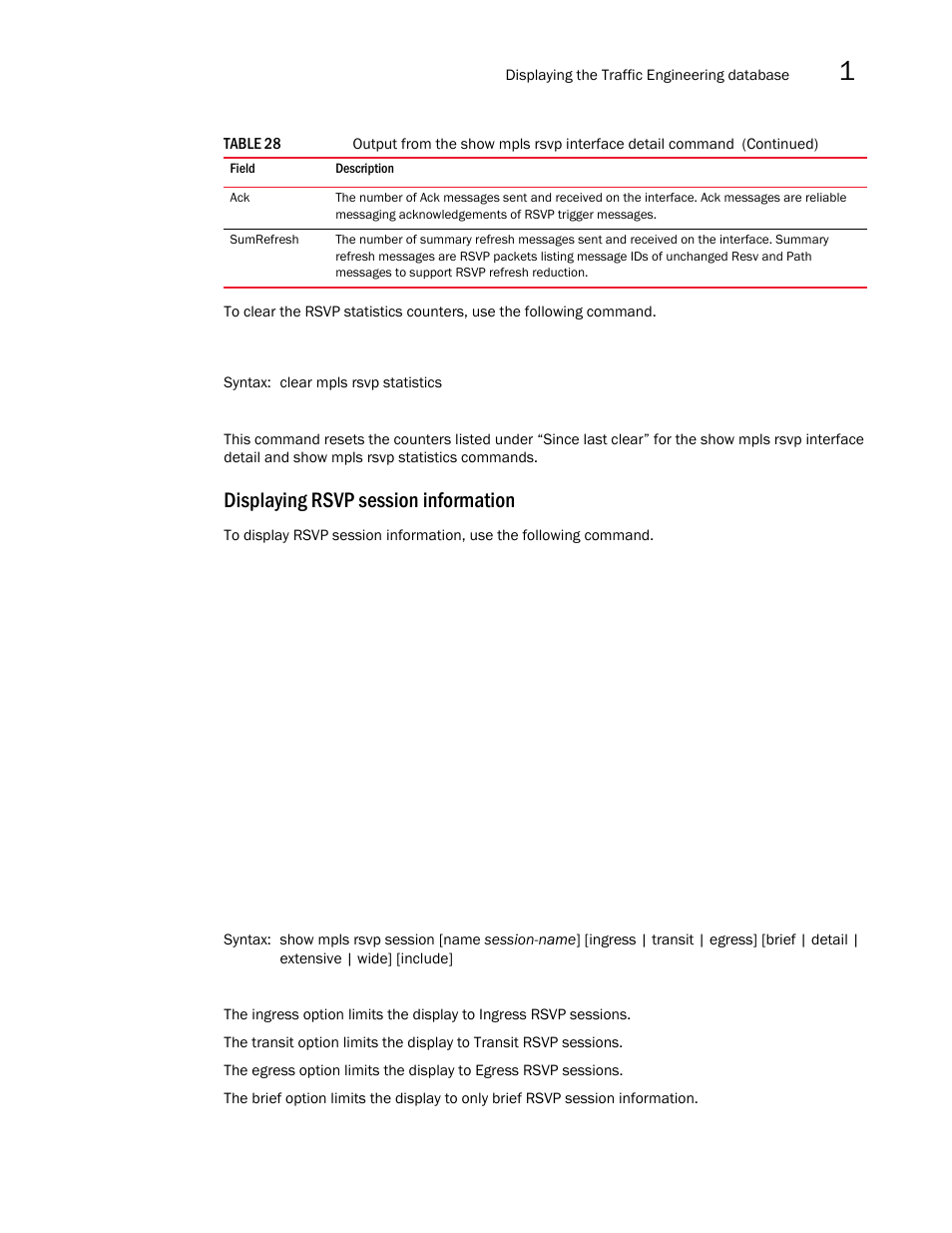 Displaying rsvp session information | Brocade Multi-Service IronWare Multiprotocol Label Switch (MPLS) Configuration Guide (Supporting R05.6.00) User Manual | Page 273 / 852