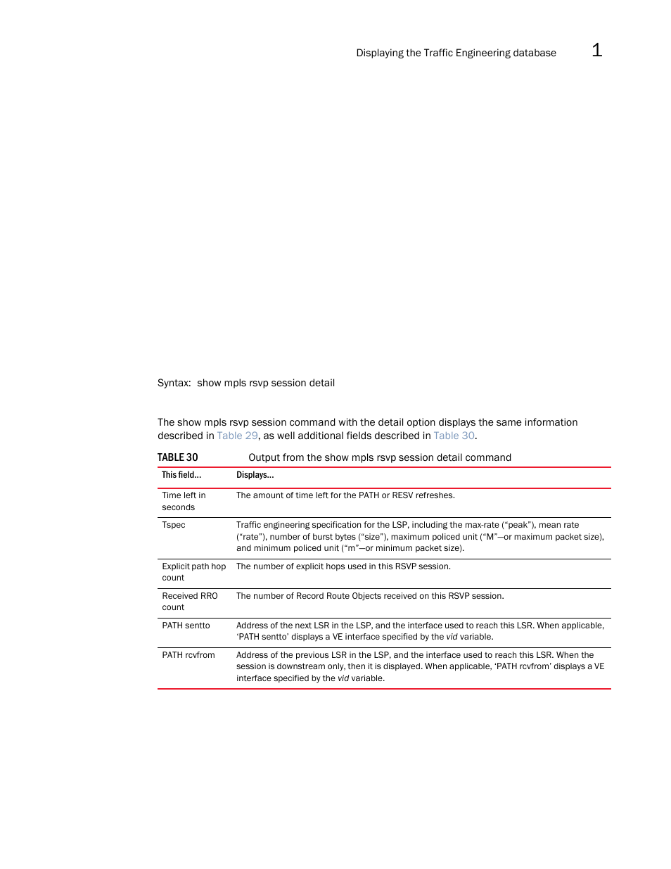 Brocade Multi-Service IronWare Multiprotocol Label Switch (MPLS) Configuration Guide (Supporting R05.6.00) User Manual | Page 275 / 852