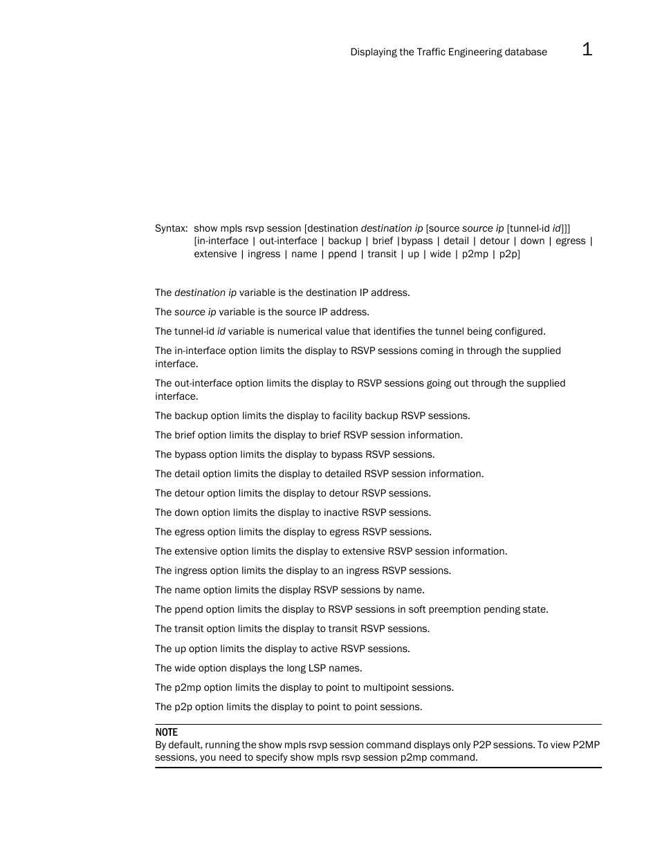 Brocade Multi-Service IronWare Multiprotocol Label Switch (MPLS) Configuration Guide (Supporting R05.6.00) User Manual | Page 281 / 852