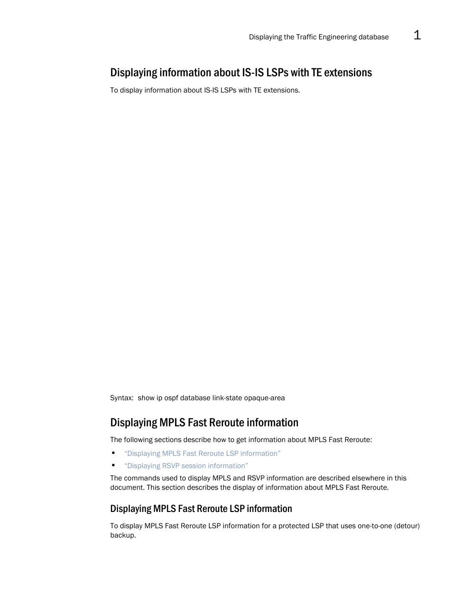 Displaying mpls fast reroute information, Displaying mpls fast reroute lsp information | Brocade Multi-Service IronWare Multiprotocol Label Switch (MPLS) Configuration Guide (Supporting R05.6.00) User Manual | Page 283 / 852