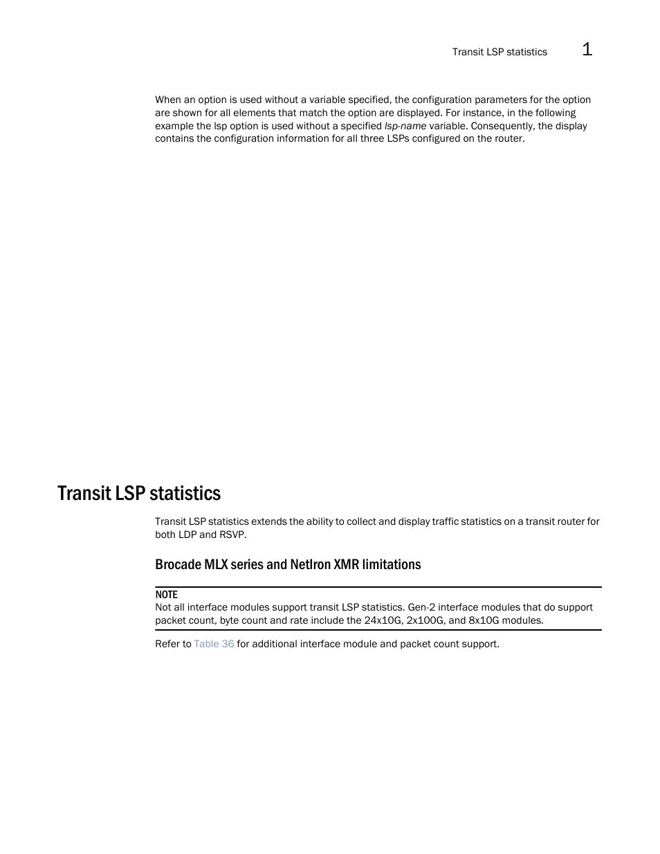 Transit lsp statistics, Brocade mlx series and netiron xmr limitations | Brocade Multi-Service IronWare Multiprotocol Label Switch (MPLS) Configuration Guide (Supporting R05.6.00) User Manual | Page 291 / 852