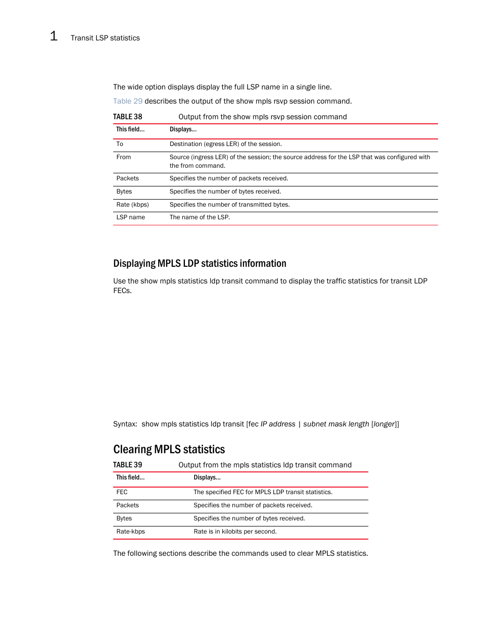 Clearing mpls statistics, Displaying mpls ldp statistics information | Brocade Multi-Service IronWare Multiprotocol Label Switch (MPLS) Configuration Guide (Supporting R05.6.00) User Manual | Page 294 / 852