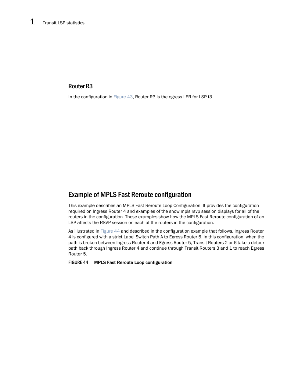 Example of mpls fast reroute configuration, A detailed example of a network is, Router r3 | Brocade Multi-Service IronWare Multiprotocol Label Switch (MPLS) Configuration Guide (Supporting R05.6.00) User Manual | Page 298 / 852