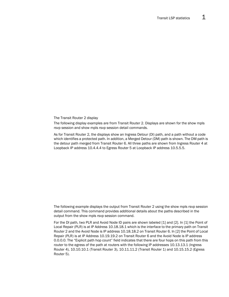 Brocade Multi-Service IronWare Multiprotocol Label Switch (MPLS) Configuration Guide (Supporting R05.6.00) User Manual | Page 301 / 852