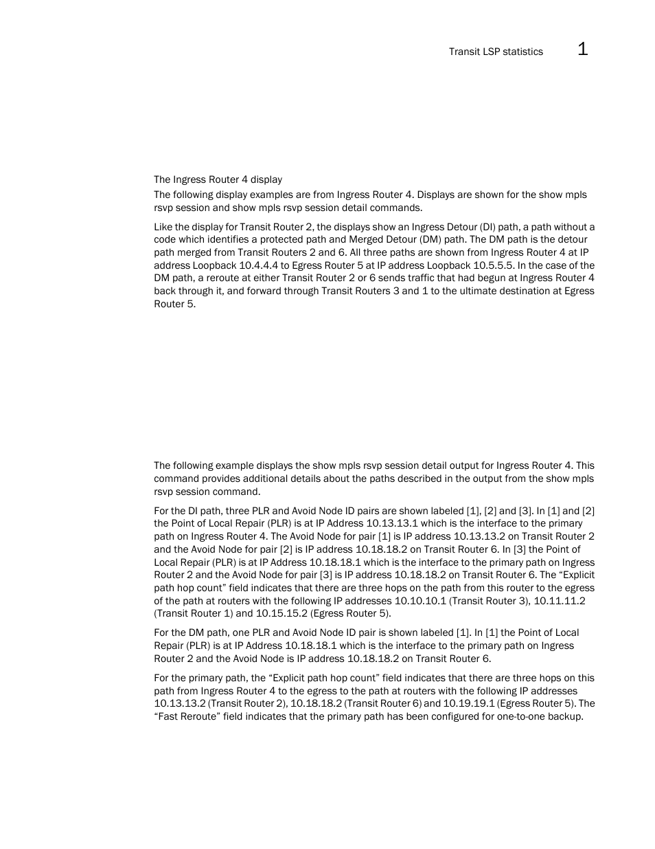 Brocade Multi-Service IronWare Multiprotocol Label Switch (MPLS) Configuration Guide (Supporting R05.6.00) User Manual | Page 303 / 852