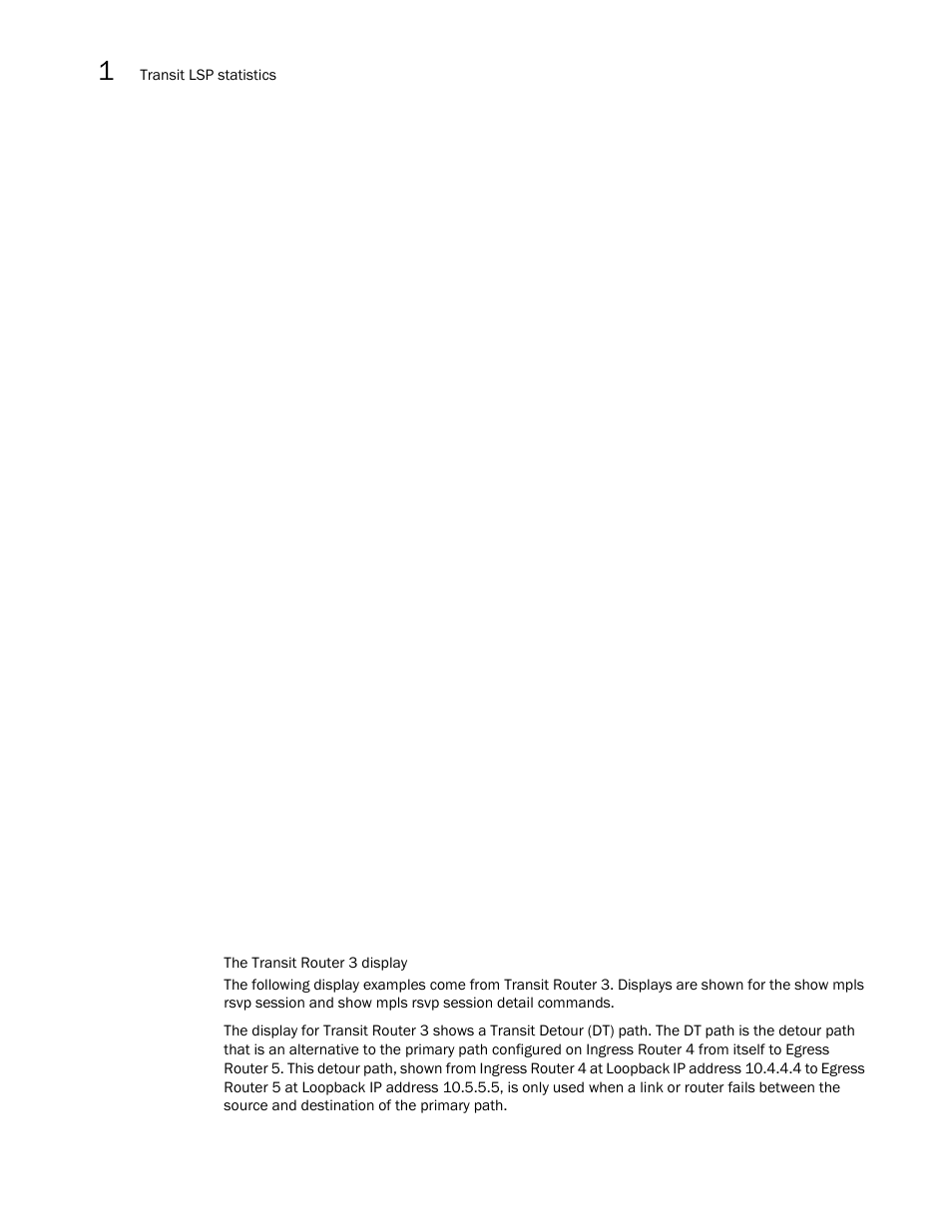 Brocade Multi-Service IronWare Multiprotocol Label Switch (MPLS) Configuration Guide (Supporting R05.6.00) User Manual | Page 304 / 852