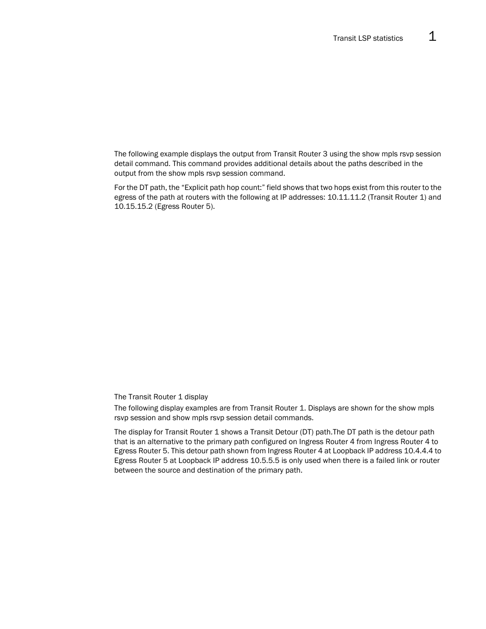 Brocade Multi-Service IronWare Multiprotocol Label Switch (MPLS) Configuration Guide (Supporting R05.6.00) User Manual | Page 305 / 852