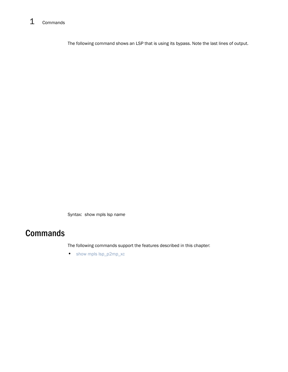 Commands | Brocade Multi-Service IronWare Multiprotocol Label Switch (MPLS) Configuration Guide (Supporting R05.6.00) User Manual | Page 316 / 852