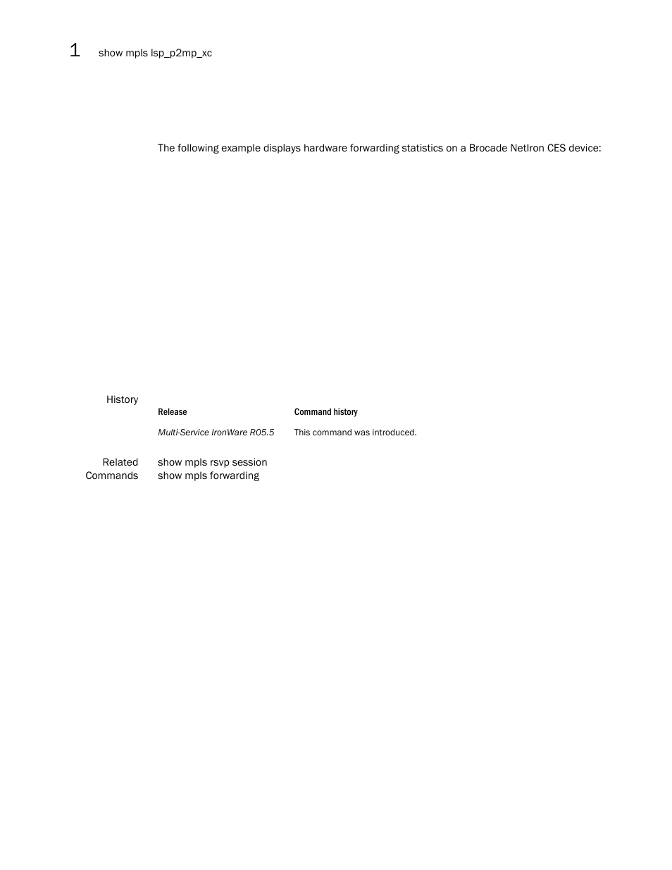 Brocade Multi-Service IronWare Multiprotocol Label Switch (MPLS) Configuration Guide (Supporting R05.6.00) User Manual | Page 318 / 852