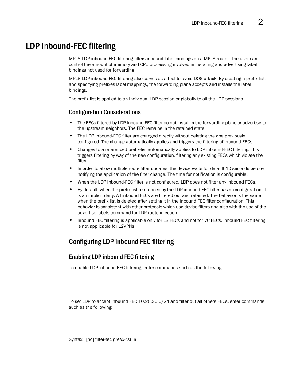 Ldp inbound-fec filtering, Configuring ldp inbound fec filtering, Configuration considerations | Enabling ldp inbound fec filtering | Brocade Multi-Service IronWare Multiprotocol Label Switch (MPLS) Configuration Guide (Supporting R05.6.00) User Manual | Page 323 / 852