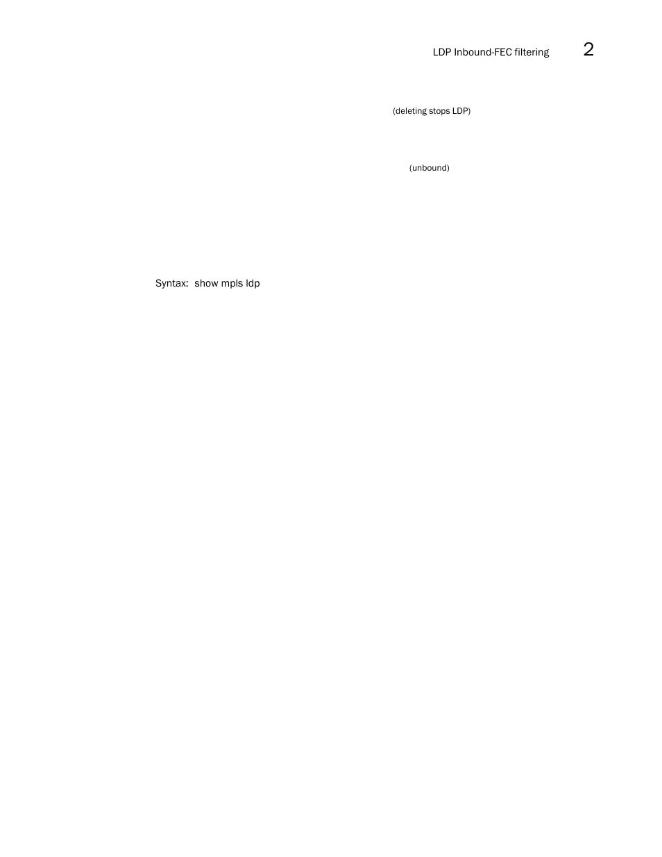 Brocade Multi-Service IronWare Multiprotocol Label Switch (MPLS) Configuration Guide (Supporting R05.6.00) User Manual | Page 325 / 852