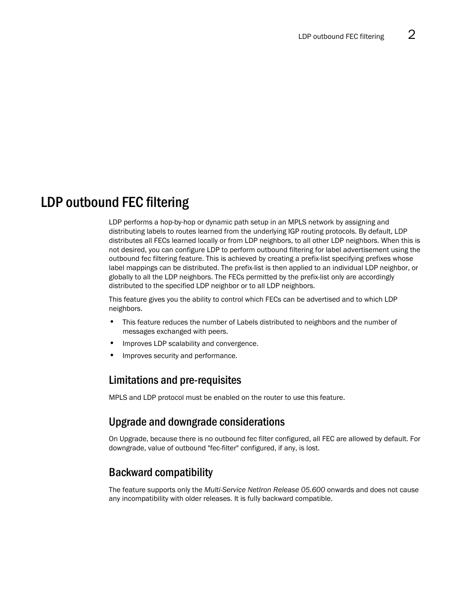 Ldp outbound fec filtering, Limitations and pre-requisites, Upgrade and downgrade considerations | Backward compatibility | Brocade Multi-Service IronWare Multiprotocol Label Switch (MPLS) Configuration Guide (Supporting R05.6.00) User Manual | Page 331 / 852