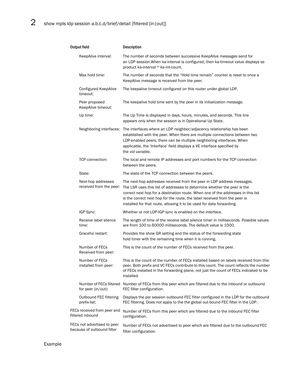 Brocade Multi-Service IronWare Multiprotocol Label Switch (MPLS) Configuration Guide (Supporting R05.6.00) User Manual | Page 342 / 852