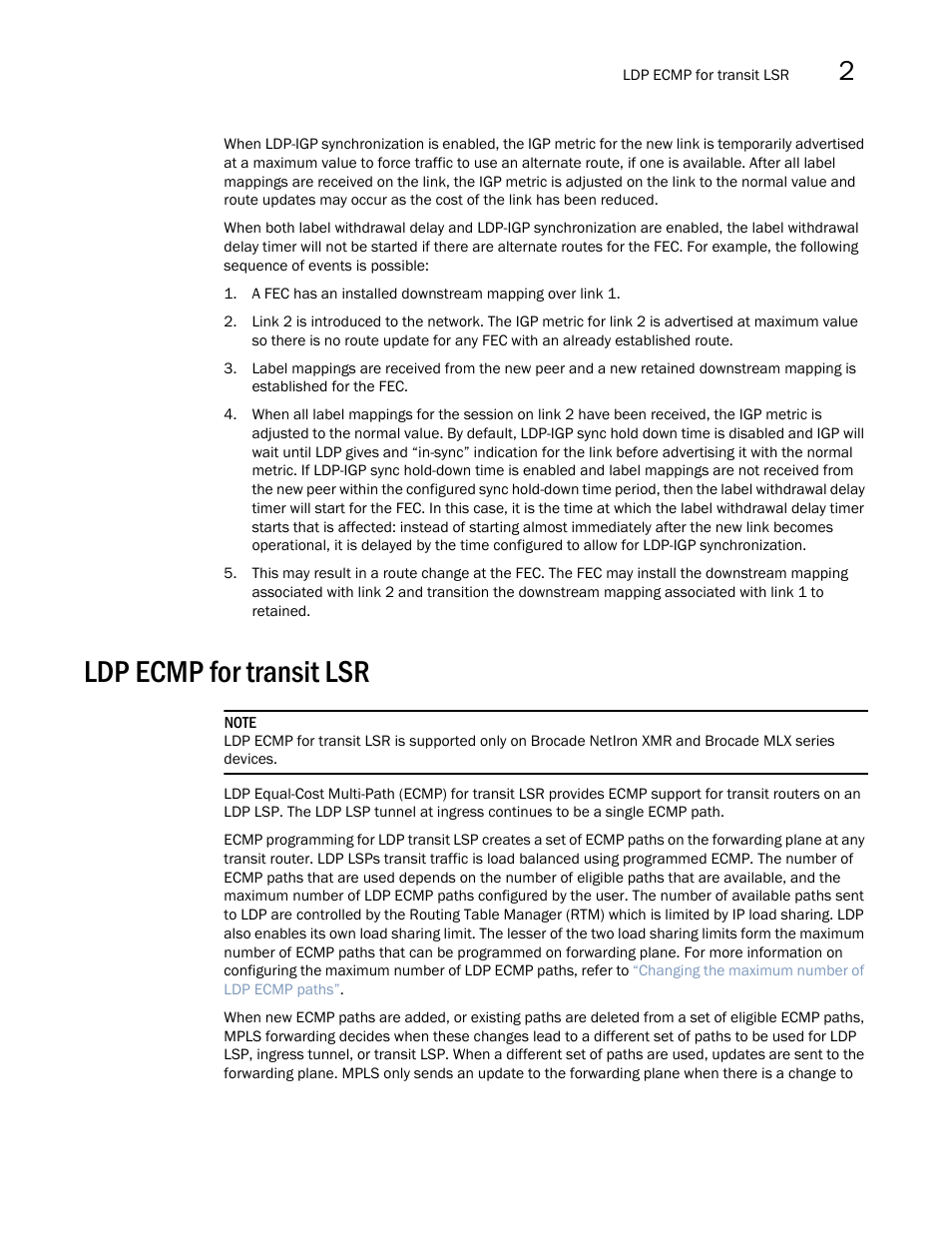 Ldp ecmp for transit lsr | Brocade Multi-Service IronWare Multiprotocol Label Switch (MPLS) Configuration Guide (Supporting R05.6.00) User Manual | Page 353 / 852