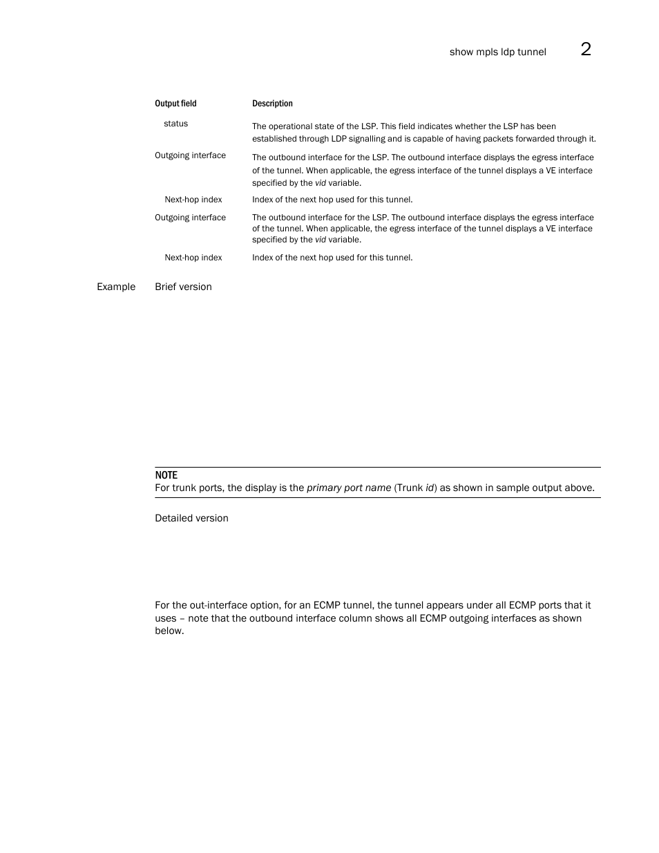 Brocade Multi-Service IronWare Multiprotocol Label Switch (MPLS) Configuration Guide (Supporting R05.6.00) User Manual | Page 361 / 852