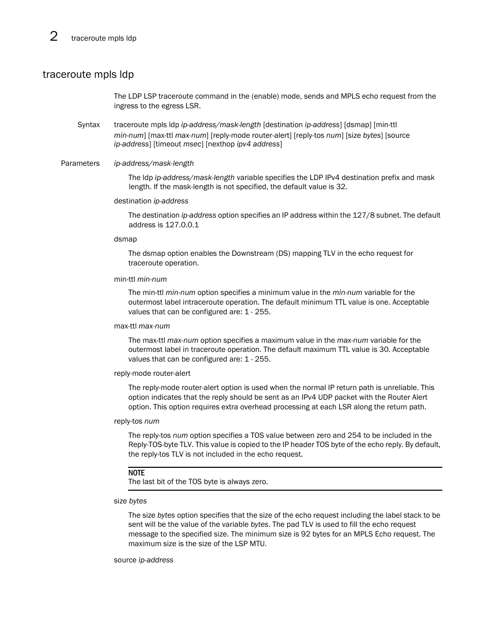 Traceroute mpls ldp | Brocade Multi-Service IronWare Multiprotocol Label Switch (MPLS) Configuration Guide (Supporting R05.6.00) User Manual | Page 368 / 852