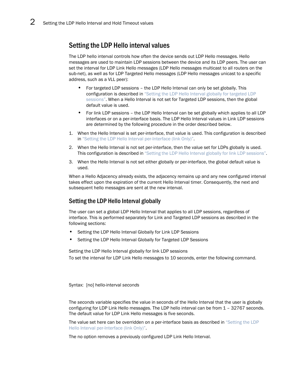 Setting the ldp hello interval values, Setting the ldp hello interval globally | Brocade Multi-Service IronWare Multiprotocol Label Switch (MPLS) Configuration Guide (Supporting R05.6.00) User Manual | Page 370 / 852