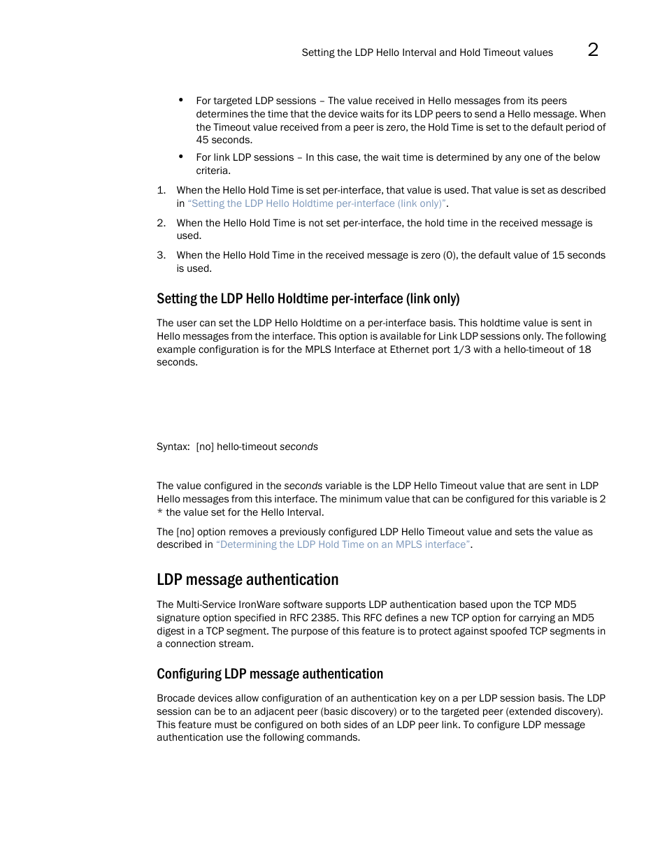 Ldp message authentication, Configuring ldp message authentication | Brocade Multi-Service IronWare Multiprotocol Label Switch (MPLS) Configuration Guide (Supporting R05.6.00) User Manual | Page 373 / 852