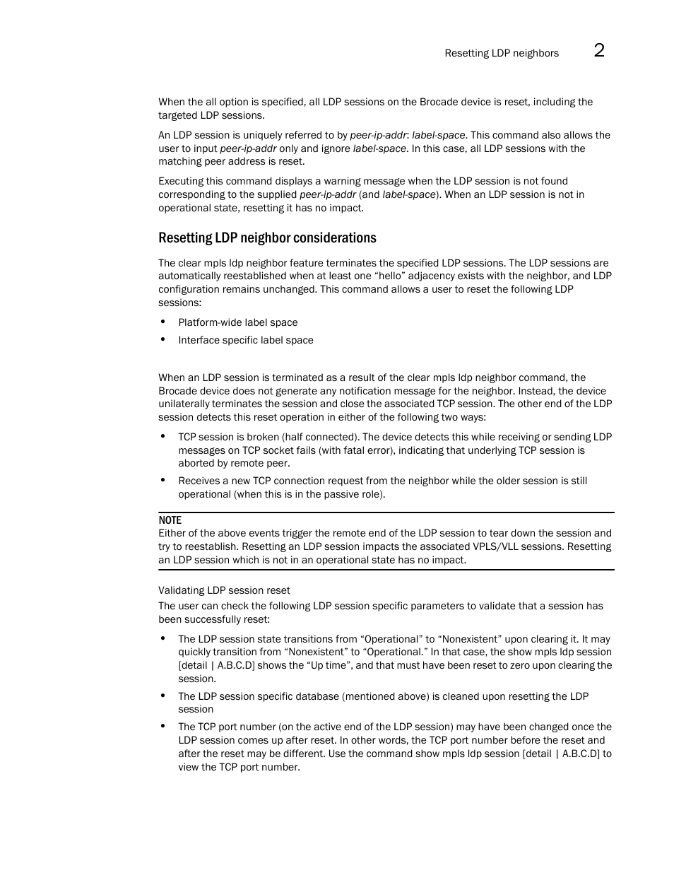 Resetting ldp neighbor considerations | Brocade Multi-Service IronWare Multiprotocol Label Switch (MPLS) Configuration Guide (Supporting R05.6.00) User Manual | Page 375 / 852