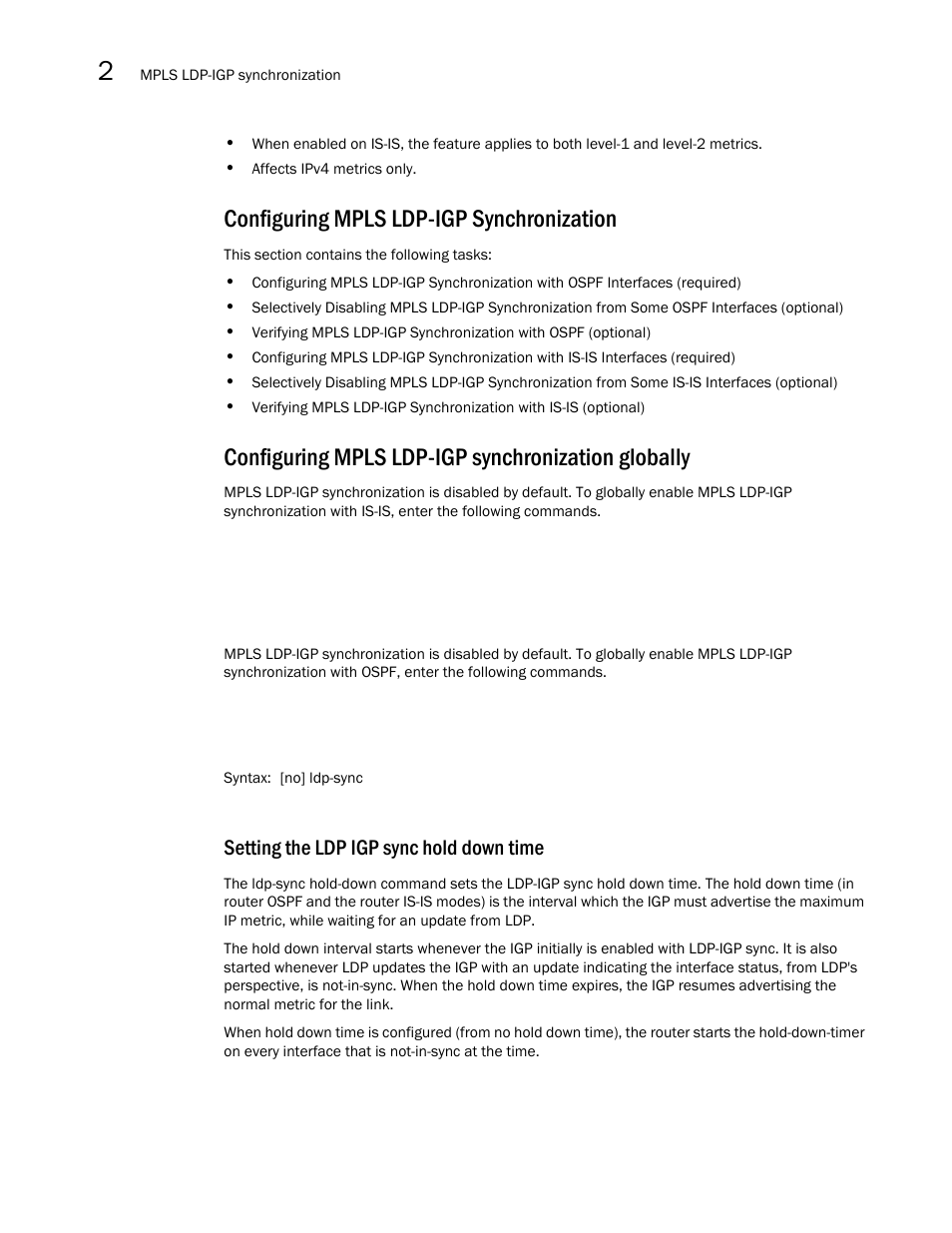 Configuring mpls ldp-igp synchronization, Configuring mpls ldp-igp synchronization globally, Setting the ldp igp sync hold down time | Brocade Multi-Service IronWare Multiprotocol Label Switch (MPLS) Configuration Guide (Supporting R05.6.00) User Manual | Page 378 / 852