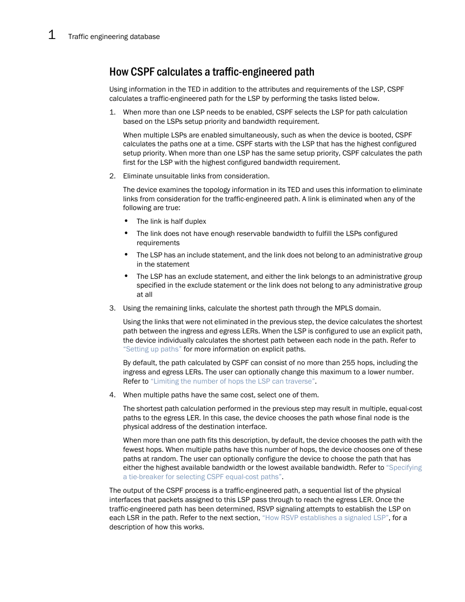 How cspf calculates a traffic-engineered path, For more information, refer to, How cspf calculates a | Traffic-engineered path | Brocade Multi-Service IronWare Multiprotocol Label Switch (MPLS) Configuration Guide (Supporting R05.6.00) User Manual | Page 38 / 852