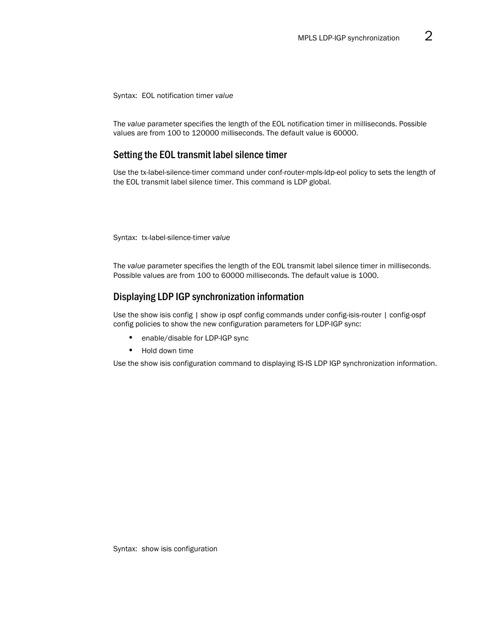 Setting the eol transmit label silence timer, Displaying ldp igp synchronization information | Brocade Multi-Service IronWare Multiprotocol Label Switch (MPLS) Configuration Guide (Supporting R05.6.00) User Manual | Page 381 / 852