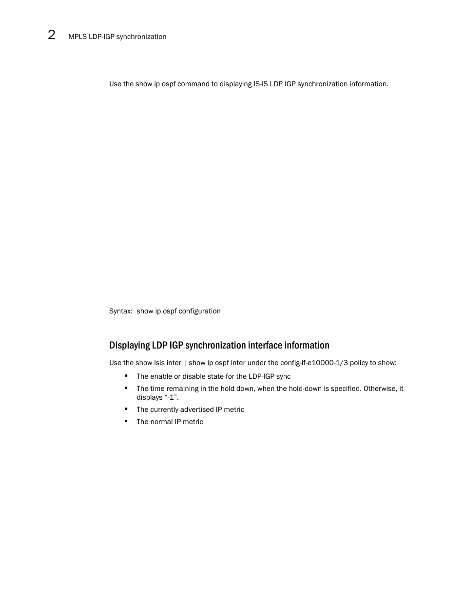 Brocade Multi-Service IronWare Multiprotocol Label Switch (MPLS) Configuration Guide (Supporting R05.6.00) User Manual | Page 382 / 852