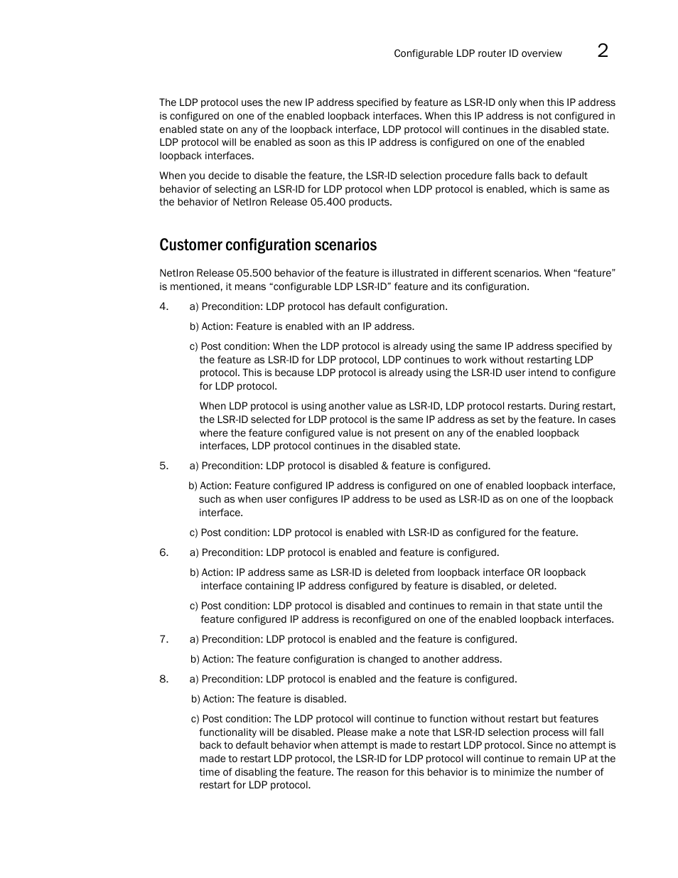 Customer configuration scenarios | Brocade Multi-Service IronWare Multiprotocol Label Switch (MPLS) Configuration Guide (Supporting R05.6.00) User Manual | Page 393 / 852