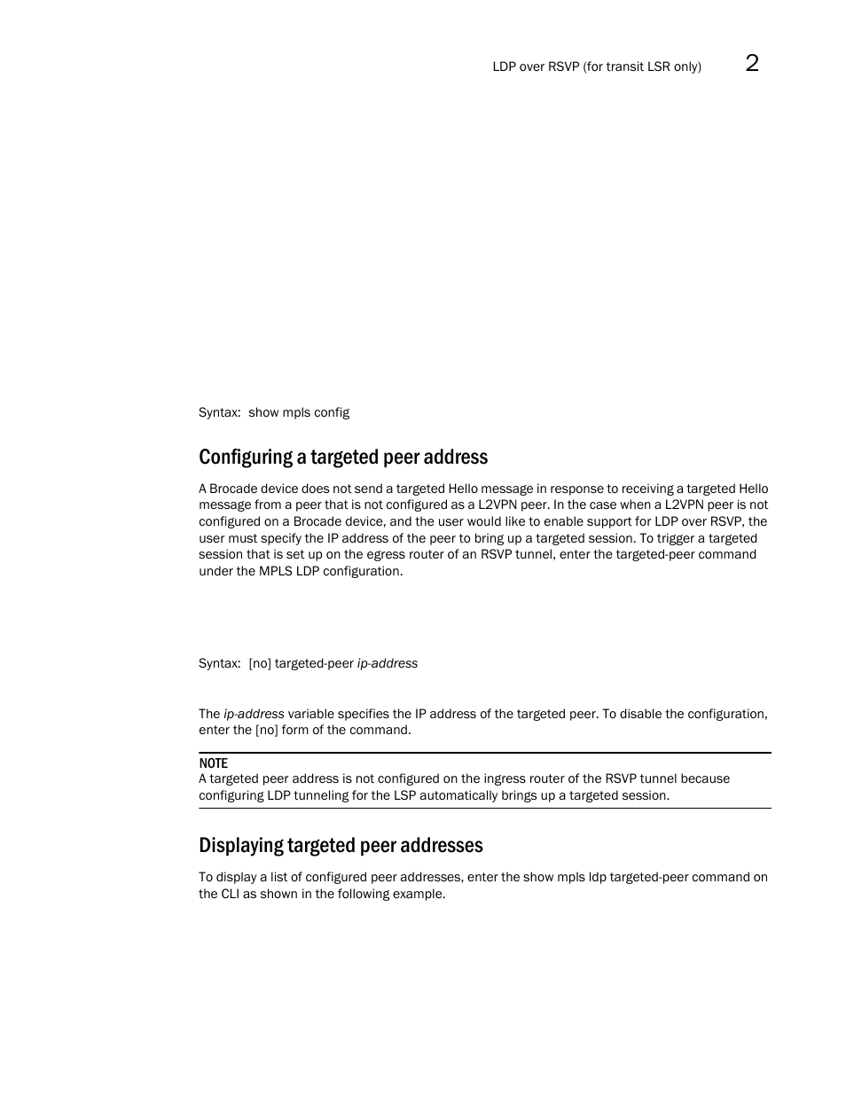 Configuring a targeted peer address, Displaying targeted peer addresses, On configuring a targeted peer address, refer to | Brocade Multi-Service IronWare Multiprotocol Label Switch (MPLS) Configuration Guide (Supporting R05.6.00) User Manual | Page 397 / 852