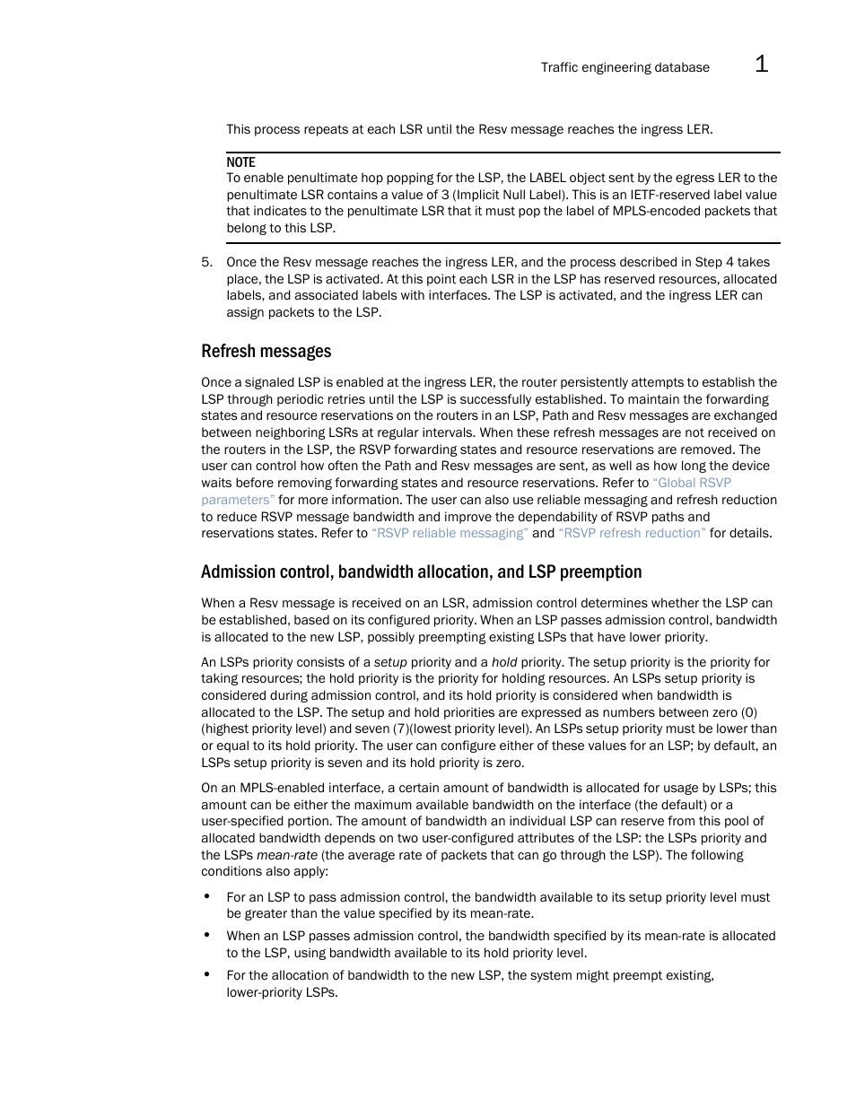 Refresh messages | Brocade Multi-Service IronWare Multiprotocol Label Switch (MPLS) Configuration Guide (Supporting R05.6.00) User Manual | Page 41 / 852